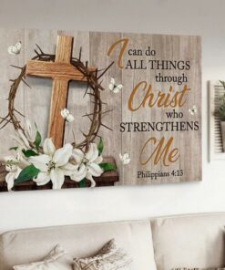 Wooden Cross Thorn Crown Lily Flowers I Can Do All Things Canvas Wall Art