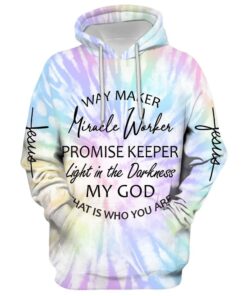 Way Maker Miracle Worker Promise Keeper Light In The Darkness My God Hoodie - Christmas Gift